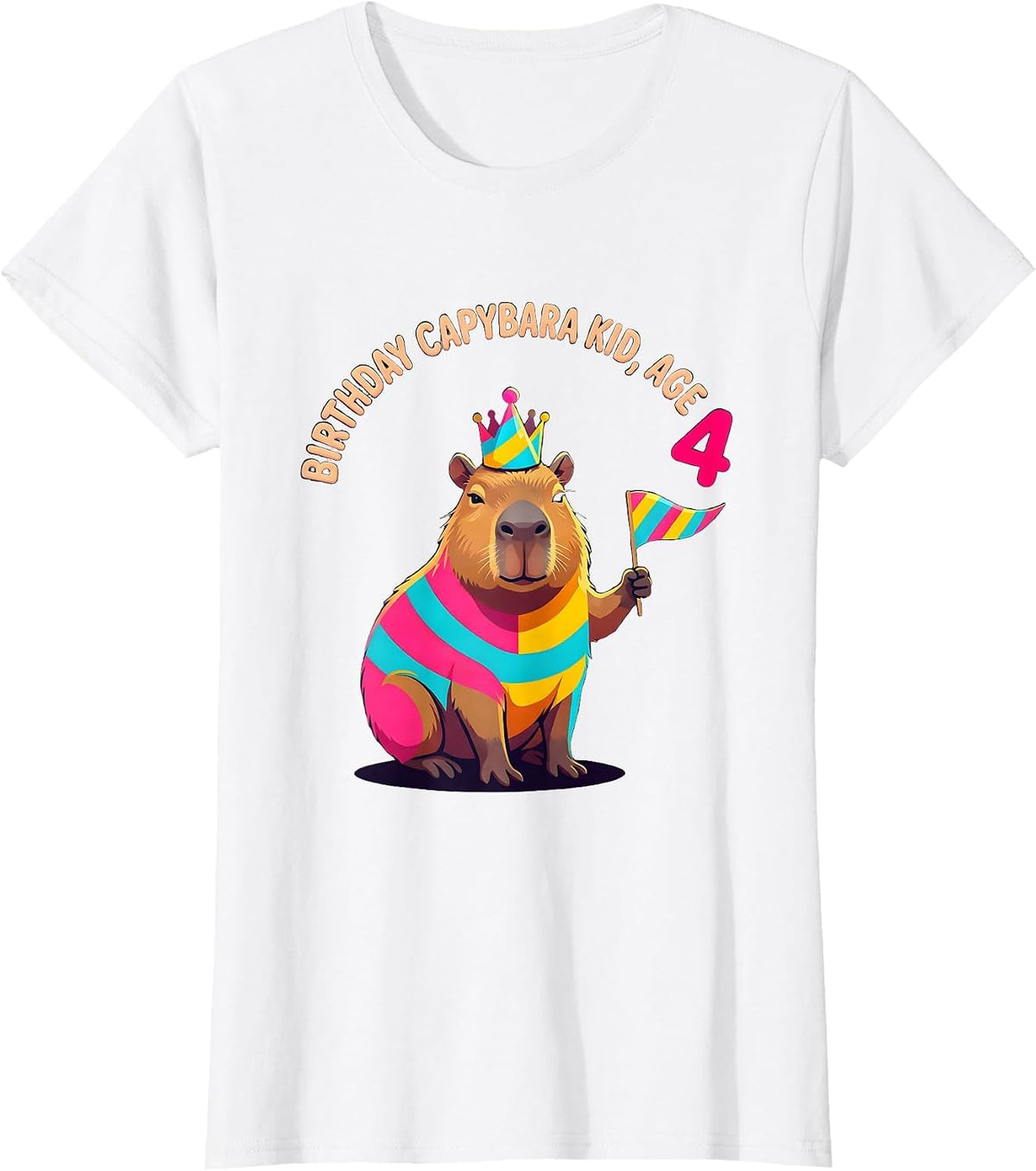 Women's Birthday Capybara Kid Age 4 Colorful Party Animal Humor T-Shirt - White