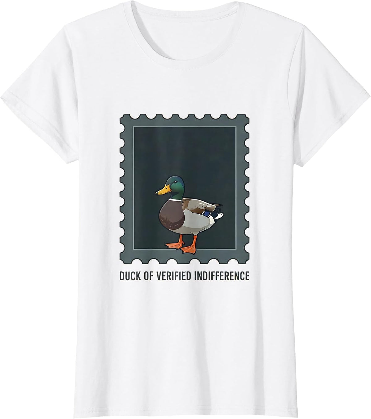 Duck Of Verified Indifference Funny Duck Novelty Gift T-Shirt - White