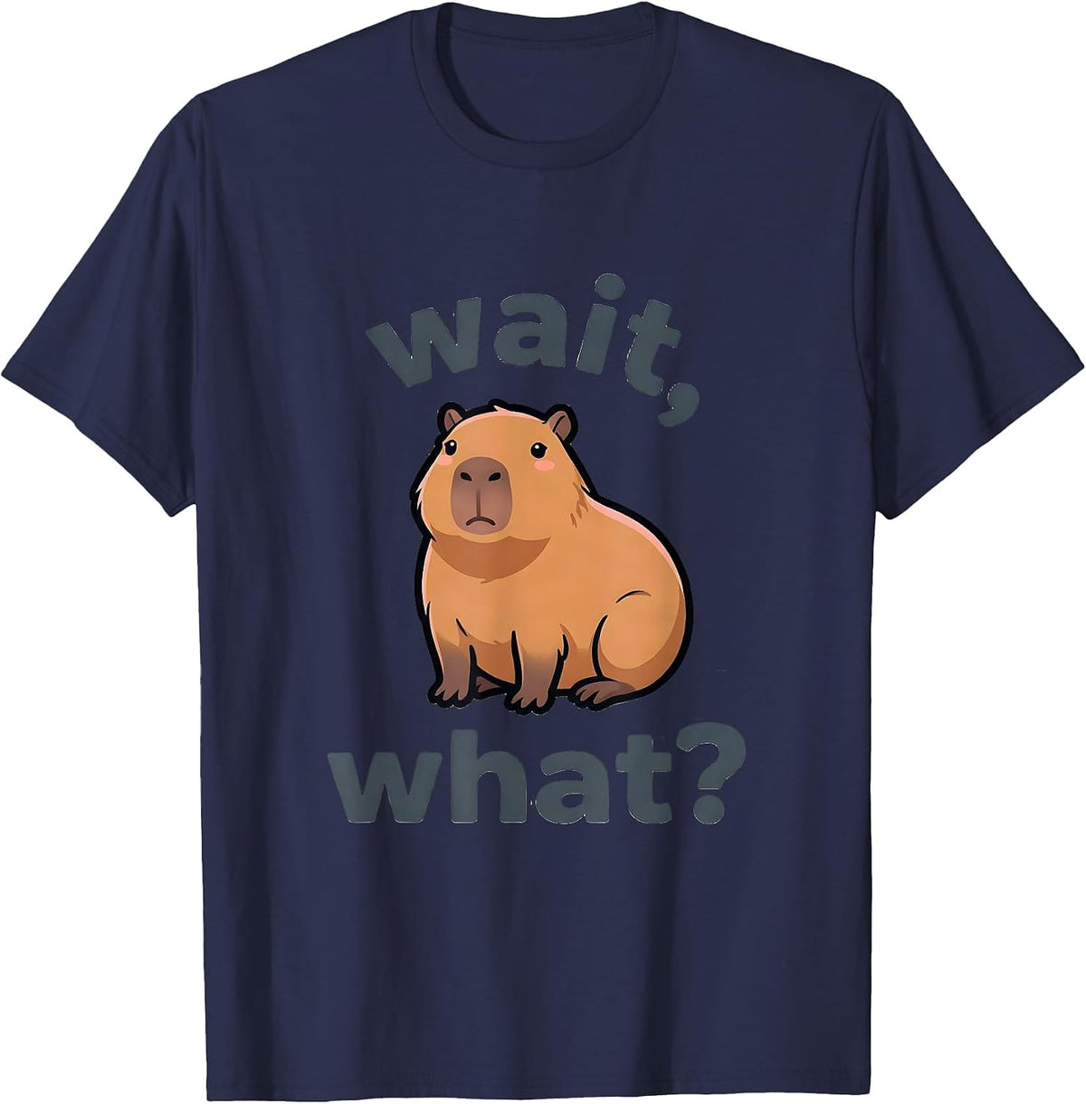 wait, what? Kawaii Capybara Anime Meme Humor T-Shirt - Navy Blue