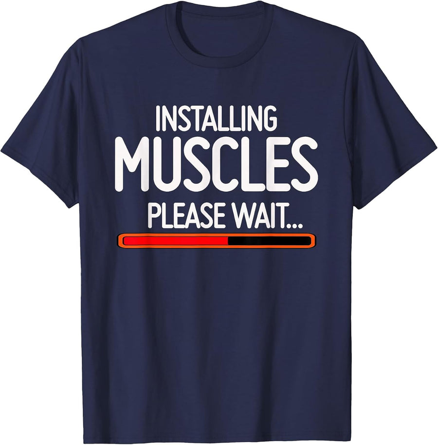 Installing Muscles Please Wait T-Shirt T-Shirt - Navy Blue