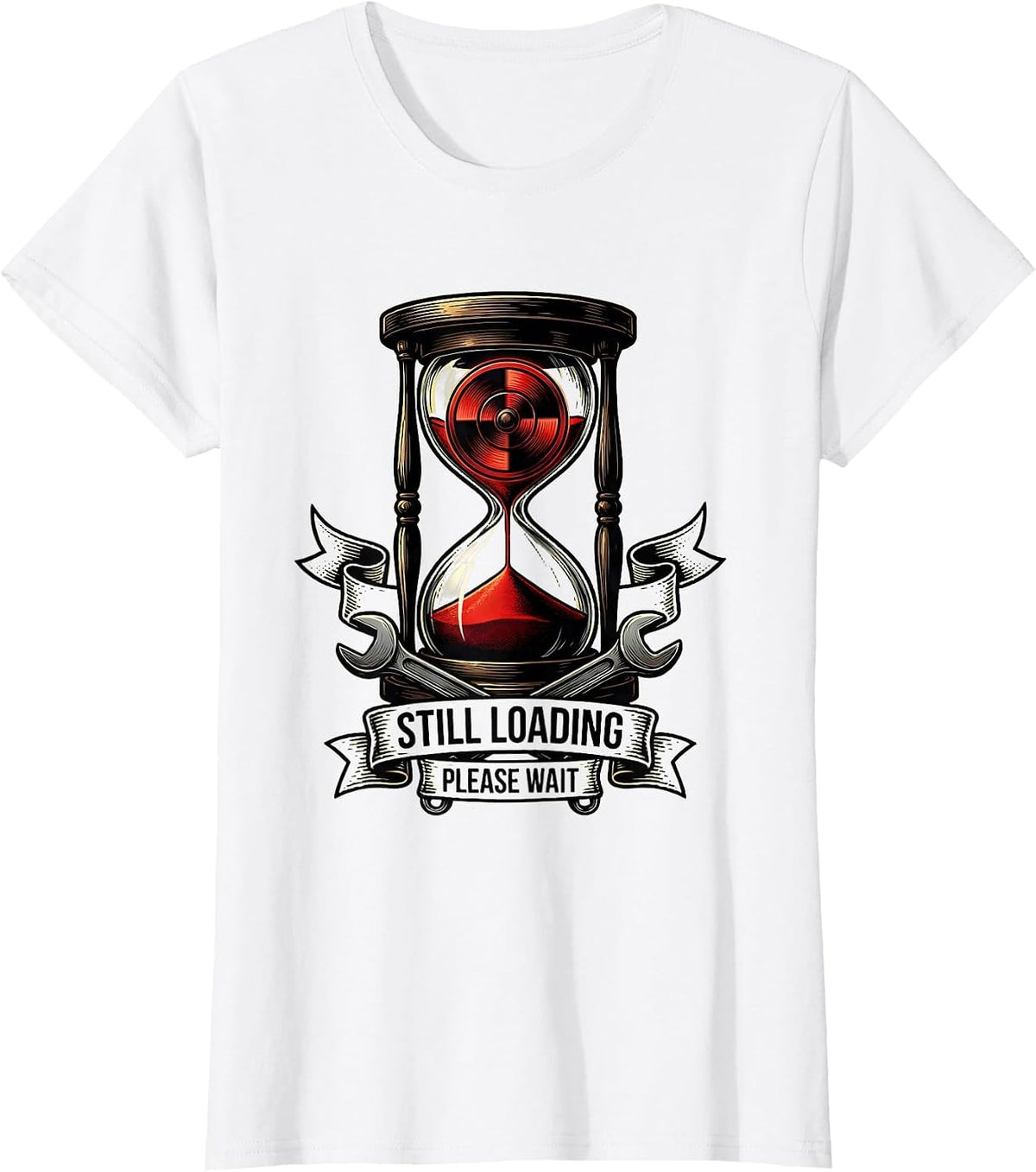 Still Loading Please Wait Funny Tech Humor Design T-Shirt - White