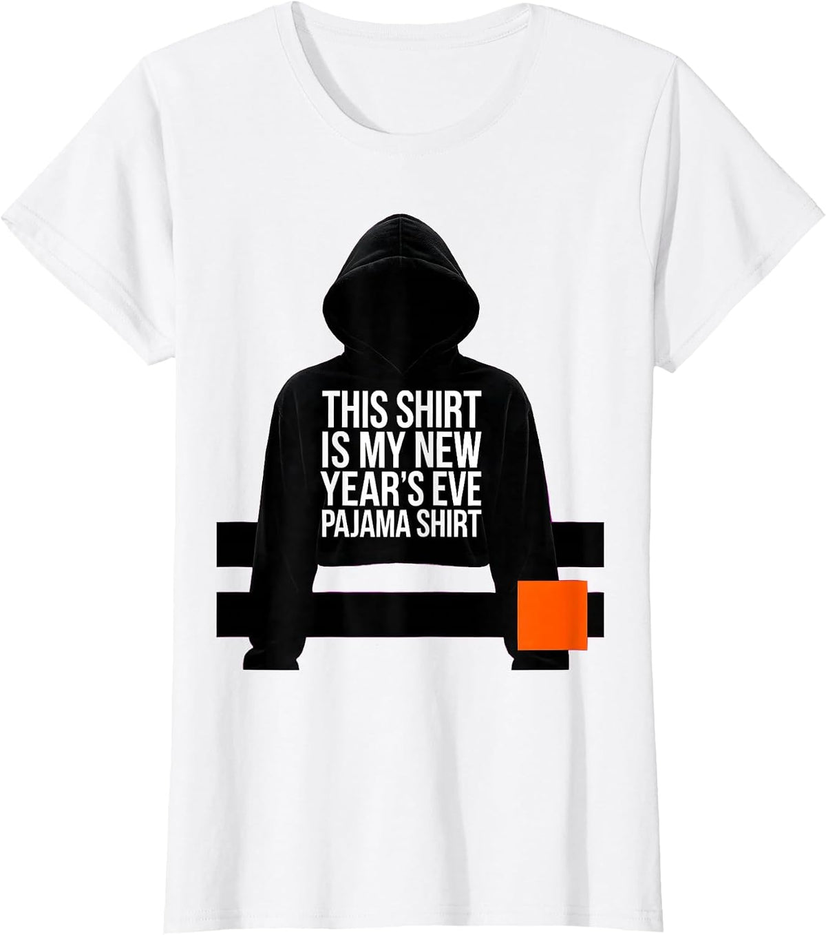 Women's This Shirt Is My New Year's Eve Pajama Shirt Funny T-Shirt - White