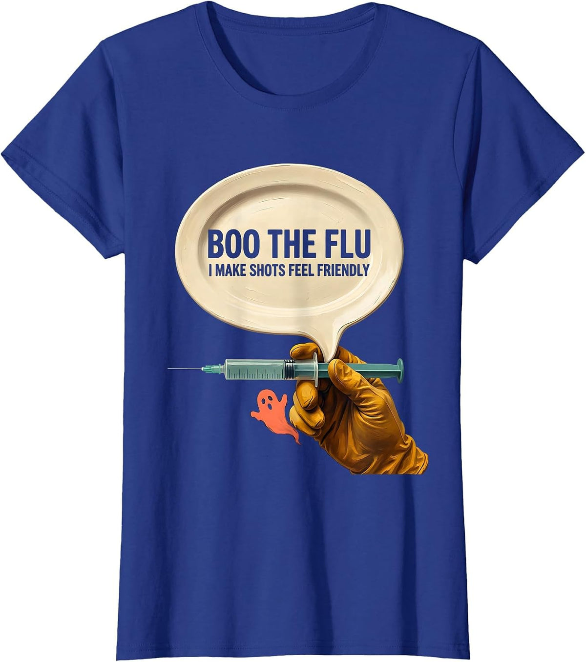 Women's Boo the Flu, I Make Shots Feel Friendly Funny Nurse T-Shirt - Royal Blue