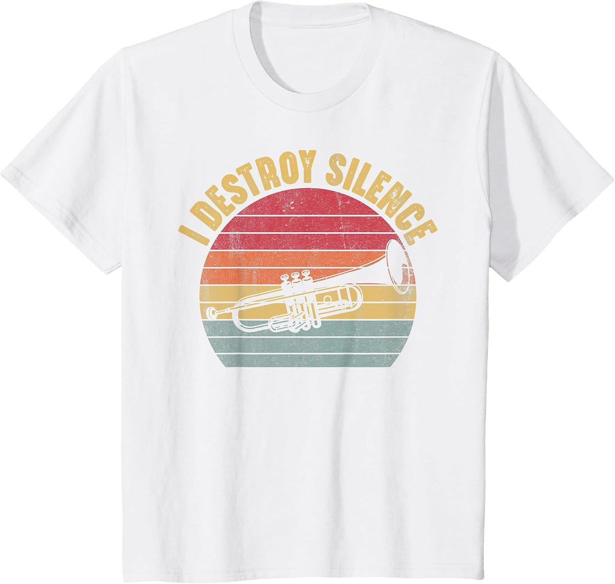 I Destroy Silence Trumpet Marching Band Trumpet Player T-Shirt - White
