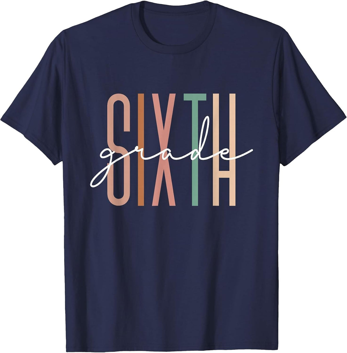 Sixth Grade Girls Boys Teacher Team 6th Grade Squad T-Shirt - Navy Blue