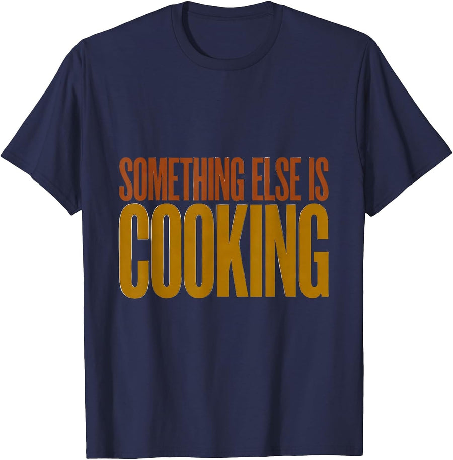 Something Else Is Cooking Funny Thanksgiving Pregnancy T-Shirt - Navy Blue