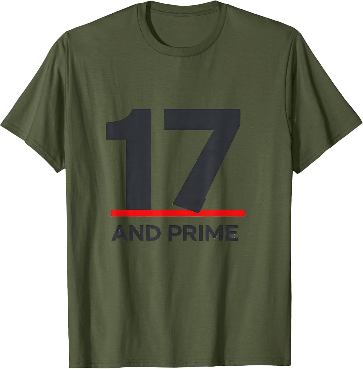 Men's Seventeen And Prime Math Birthday Gift for Teens Nerdy Humor T-Shirt - Olive Green