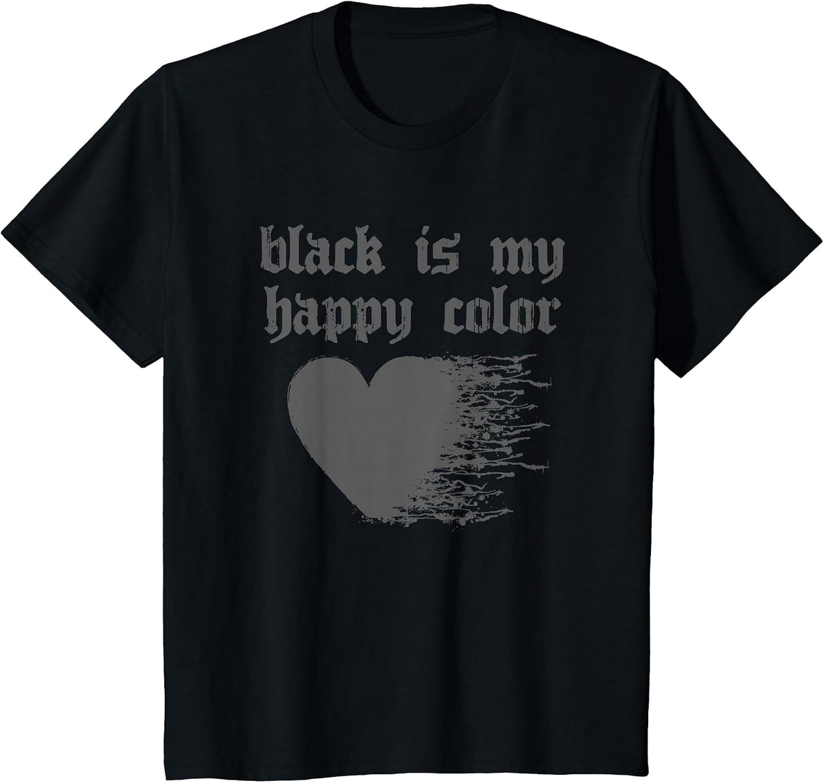 Soft Grunge Aesthetic - Black is My Happy Color T-Shirt - Black