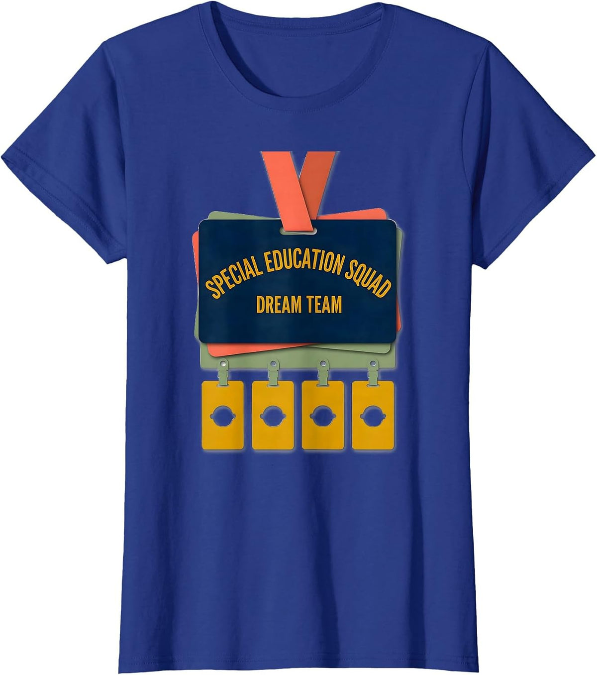 Women's Special Education Squad Dream Team Teacher Appreciation T-Shirt - Royal Blue
