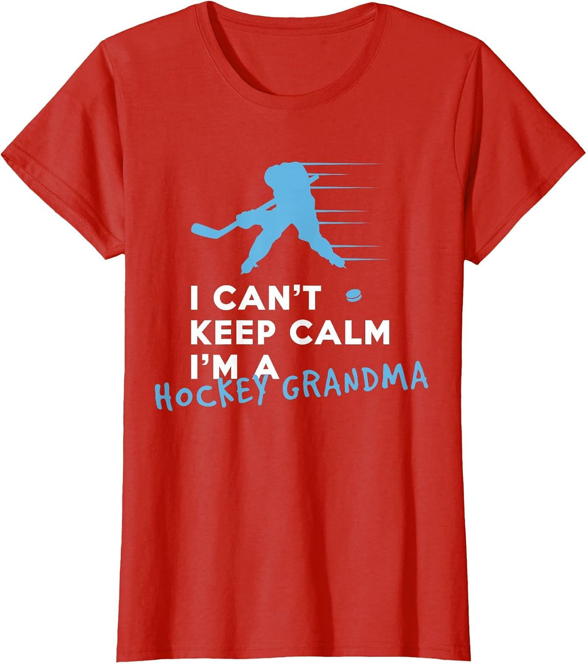 I Can't Stay Calm I'm an ice Hockey Grandma T-Shirt - Red