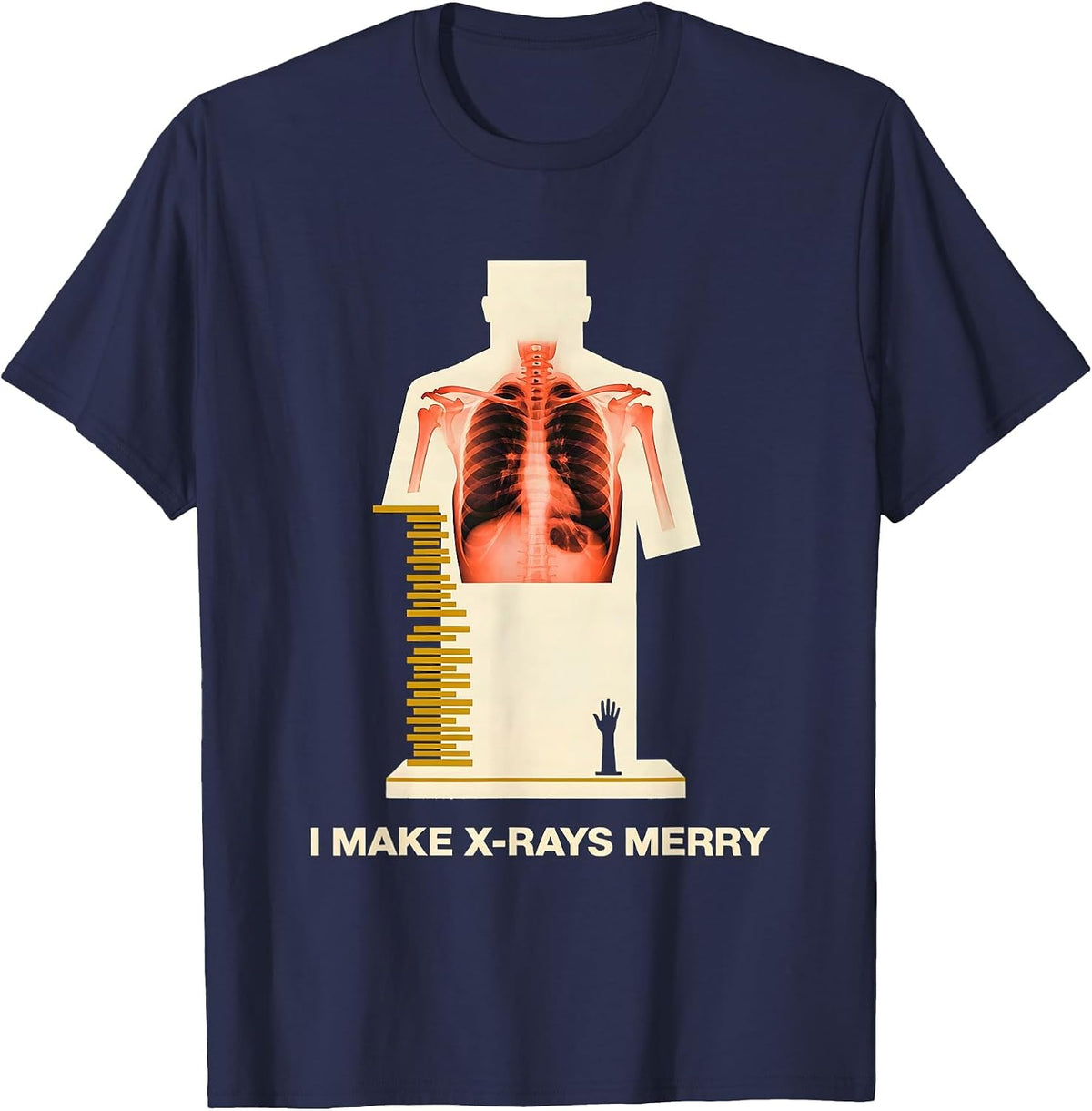 I Make X-Rays Merry Funny Radiology Tech Rad Tech Gift T-Shirt - Navy Blue