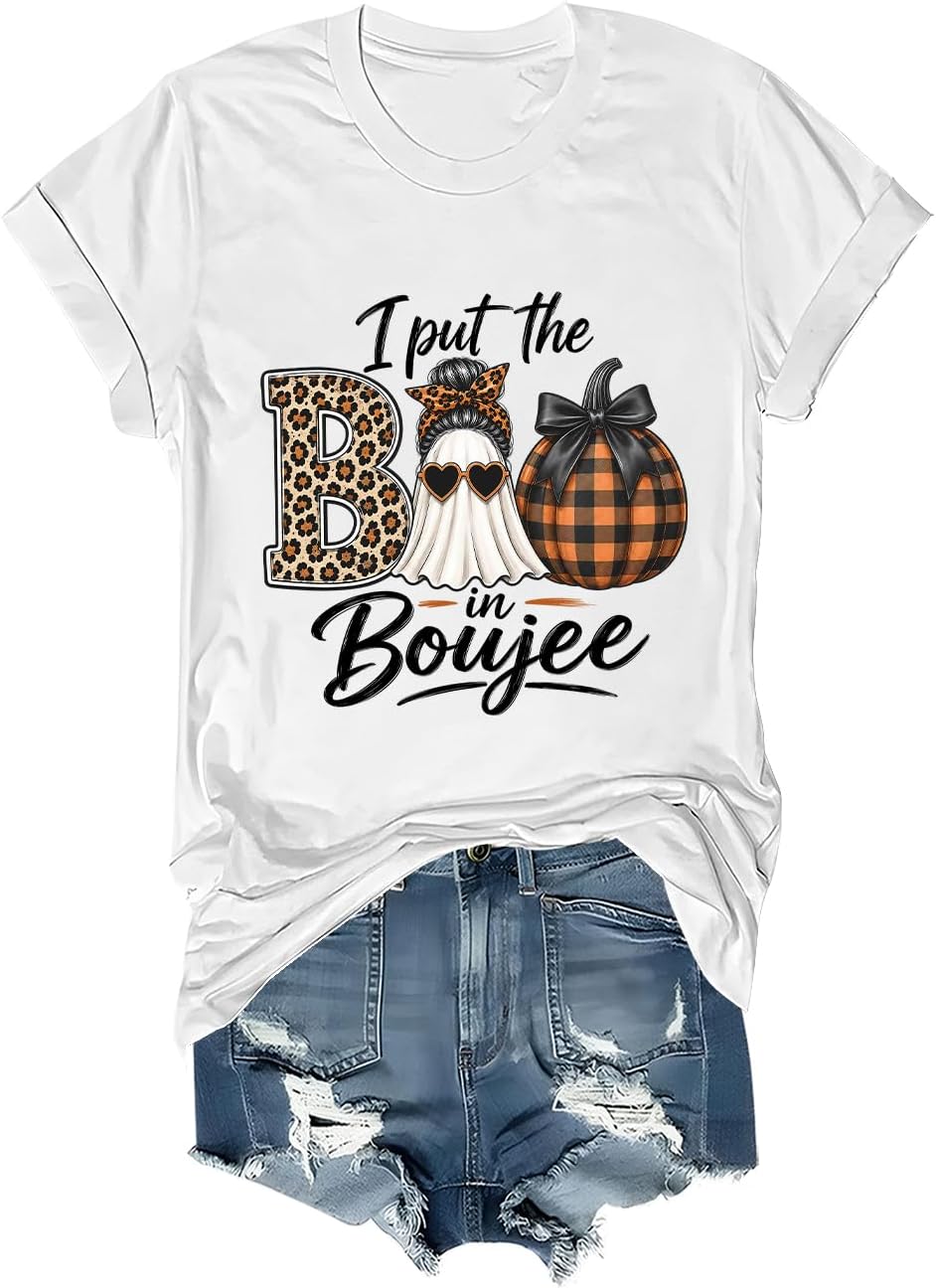 I Put The Boo in Boujee Shirt Terrifying Halloween Ghost T-Shirt Unisex - White