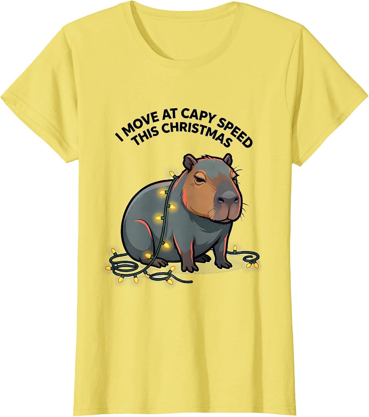 Women's I Move At Capy Speed This Christmas Funny Capybara Fan T-Shirt - Lemon Yellow