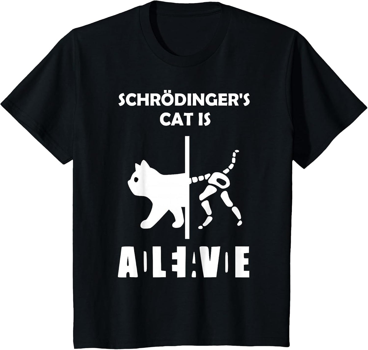 Schrödinger's cat - Dead and Alive - Physics Nerd T-Shirt - Black