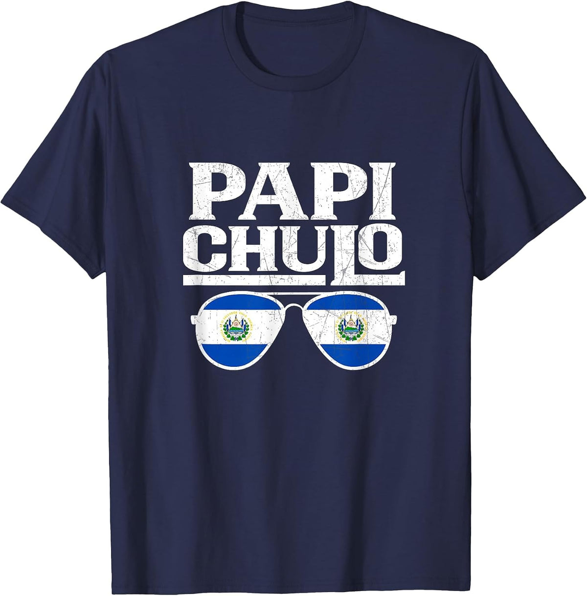 PAPI CHULO. Pretty Salvadoran T-Shirt - Navy Blue