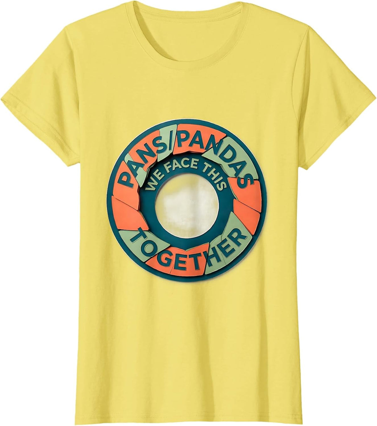 Women's PANS/PANDAS We Face This Together Humor Support Awareness T-Shirt - Lemon Yellow