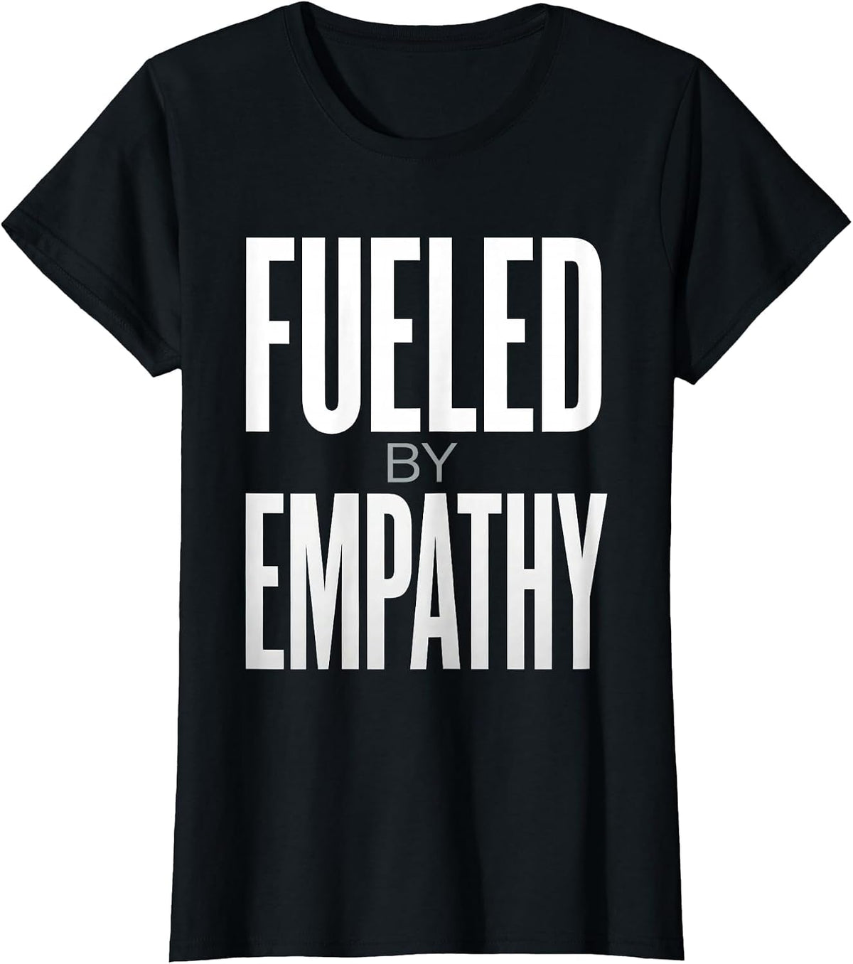 Fueled by Empathy School Psychologist Design T-Shirt - Black