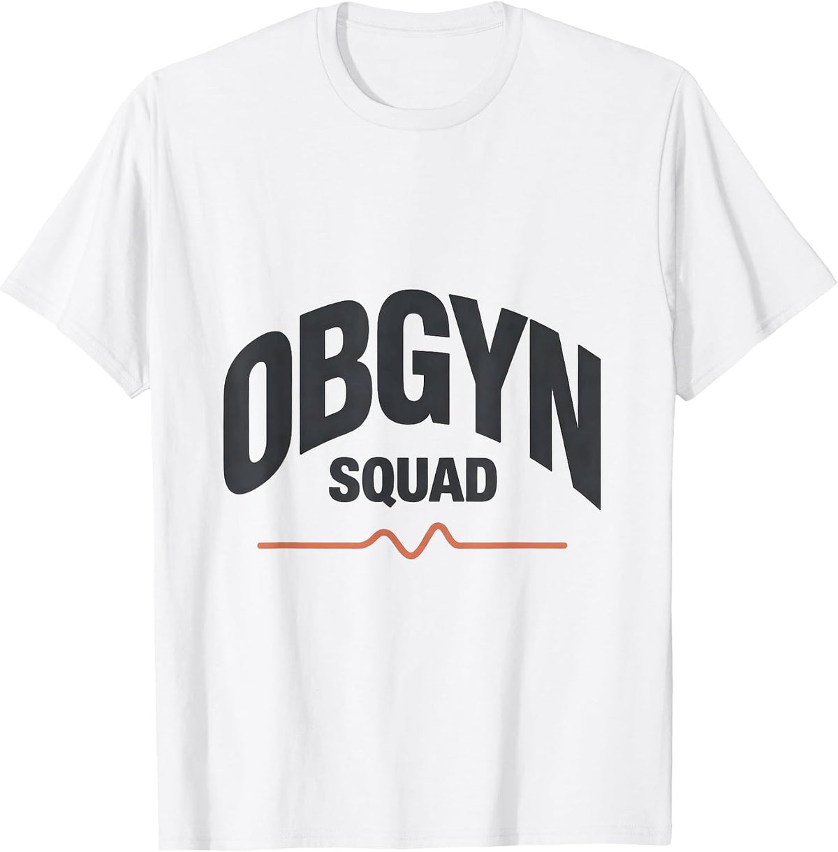 Men's OBGYN Squad Funny OB GYN Nurse OB Tech Gag Gift T-Shirt - White