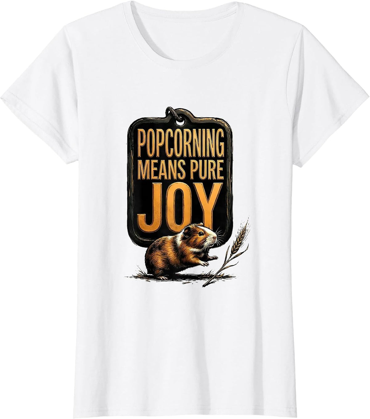 Popcorning Means Pure Joy Funny Guinea Pig Cavy Lover T-Shirt - White