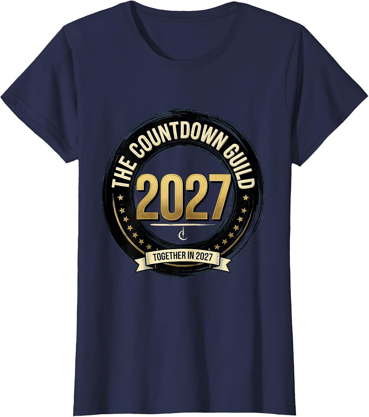 Women's The Countdown Guild Together In 2027 Family Matching New T-Shirt - Navy Blue