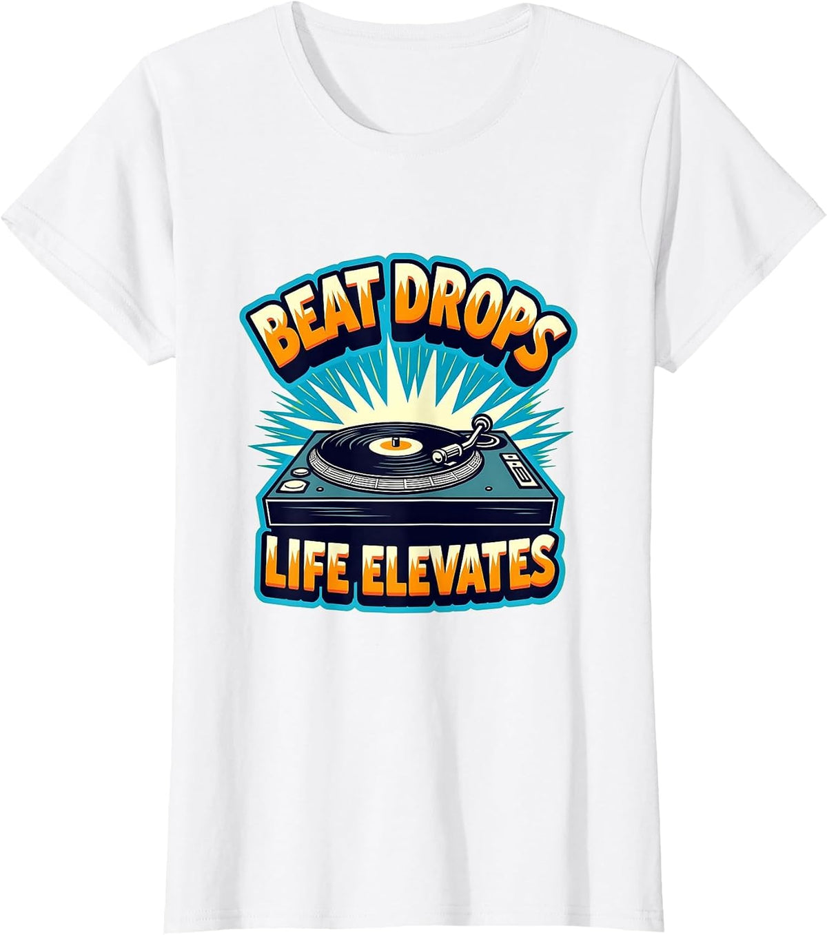 Beat Drops Life Elevates Hip Hop Music Design T-Shirt - White