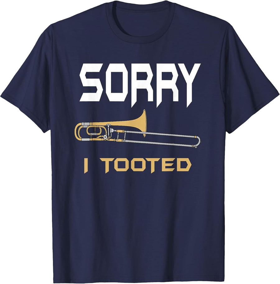 Sorry I Tooted Funny Trombone T-Shirt - Navy Blue