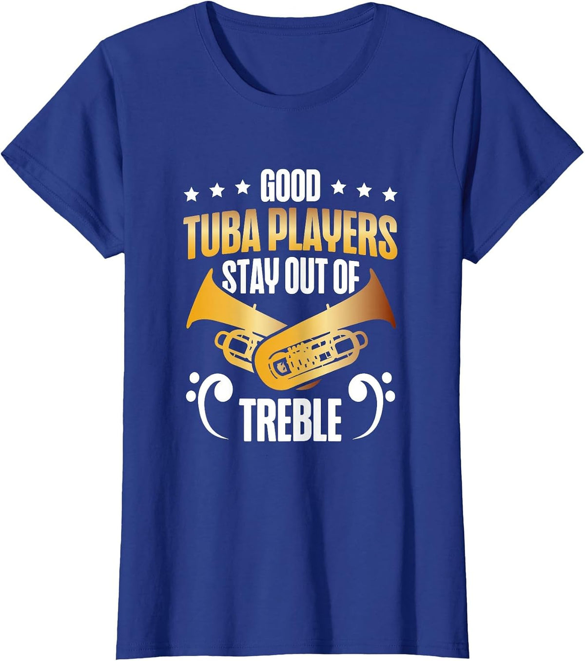 Good Tuba Players Keep Out of Heights Funny T-Shirt - Royal Blue