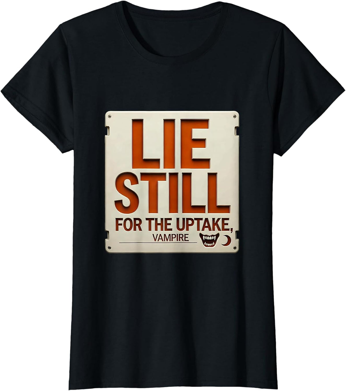 Lie Still For The Uptake, Vampire Radiology Tech Halloween T-Shirt - Black