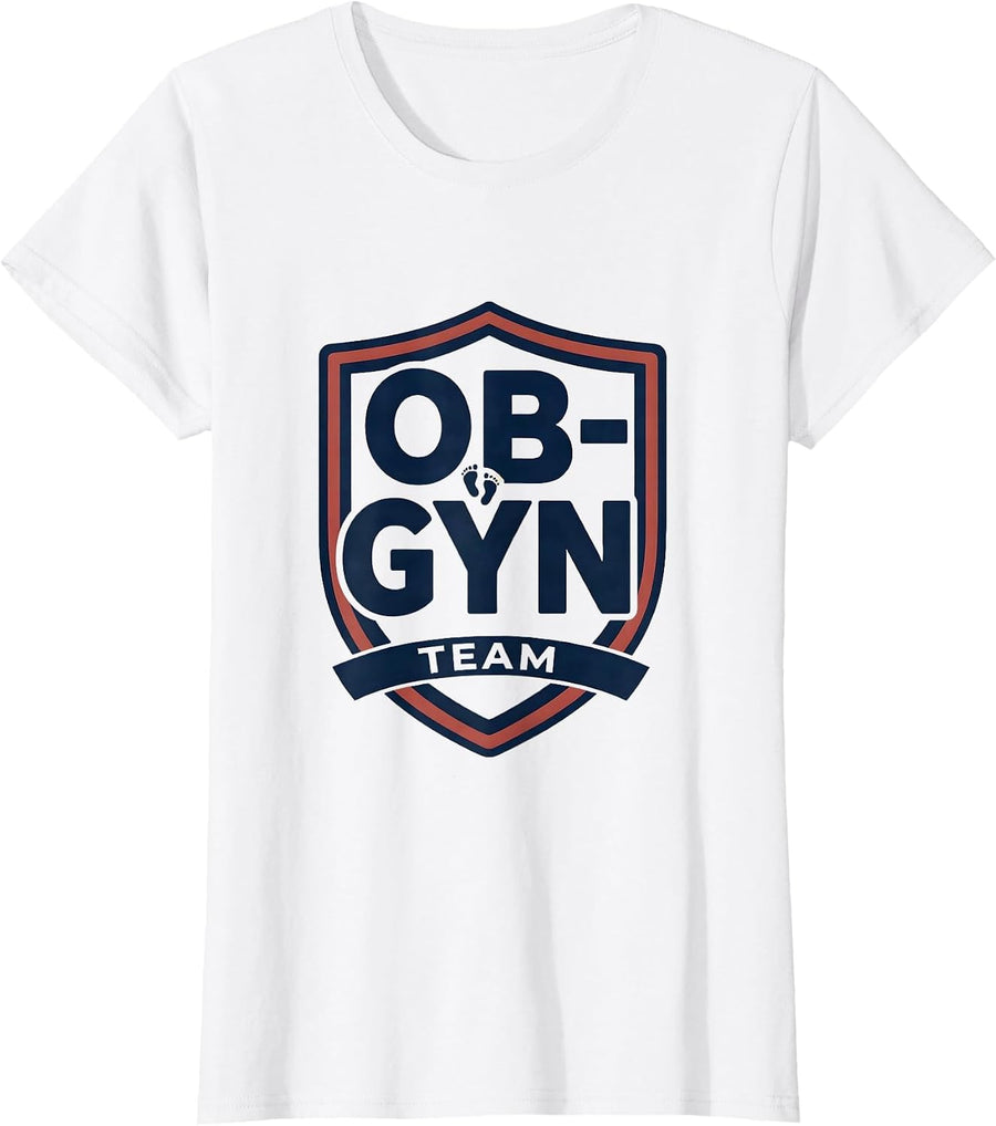 Women's OB-GYN Team Funny OB GYN Squad Nurse Tech Humor T-Shirt - White