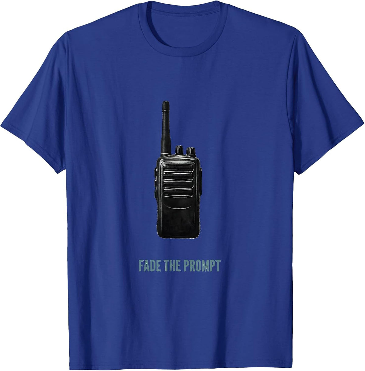 Fade The Prompt Minimalist Special Education Teacher Humor T-Shirt - Royal Blue