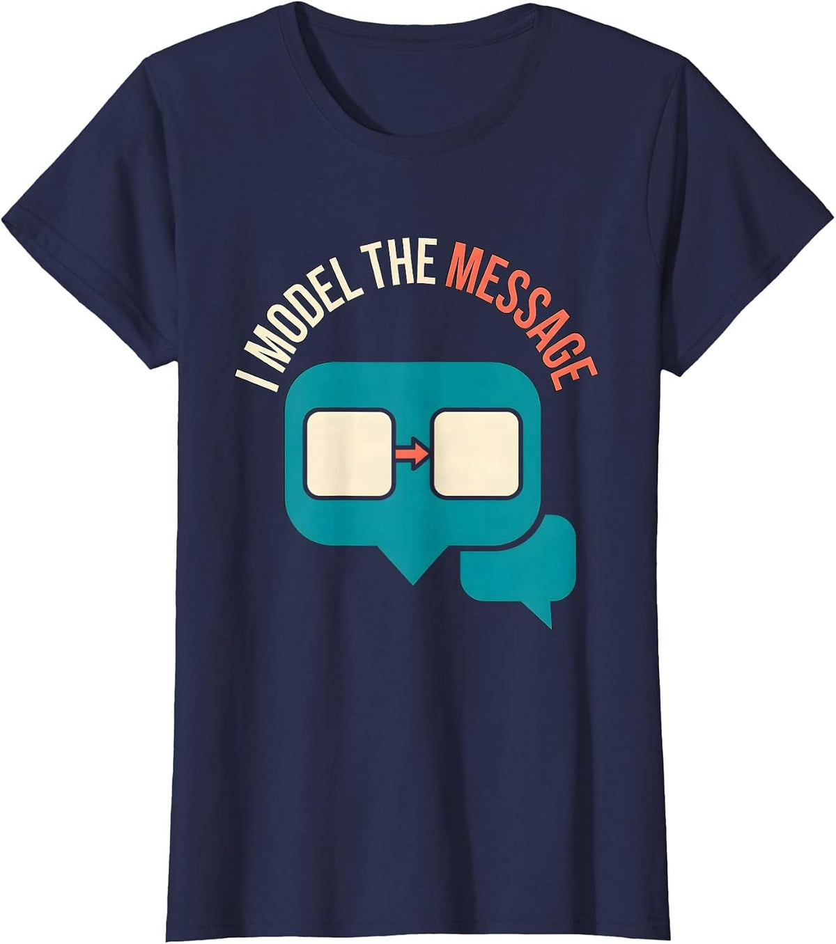 Women's I Model The Message Special Education Teacher SPED Team T-Shirt - Navy Blue