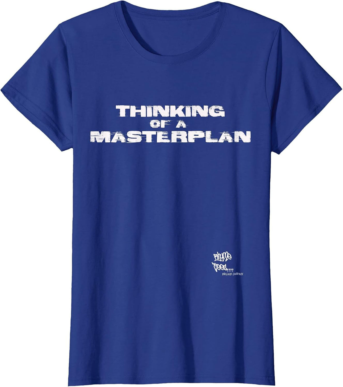 Old School Rap Hip HOP Merch Masterplan Quote 80s Lyric T-Shirt - Royal Blue
