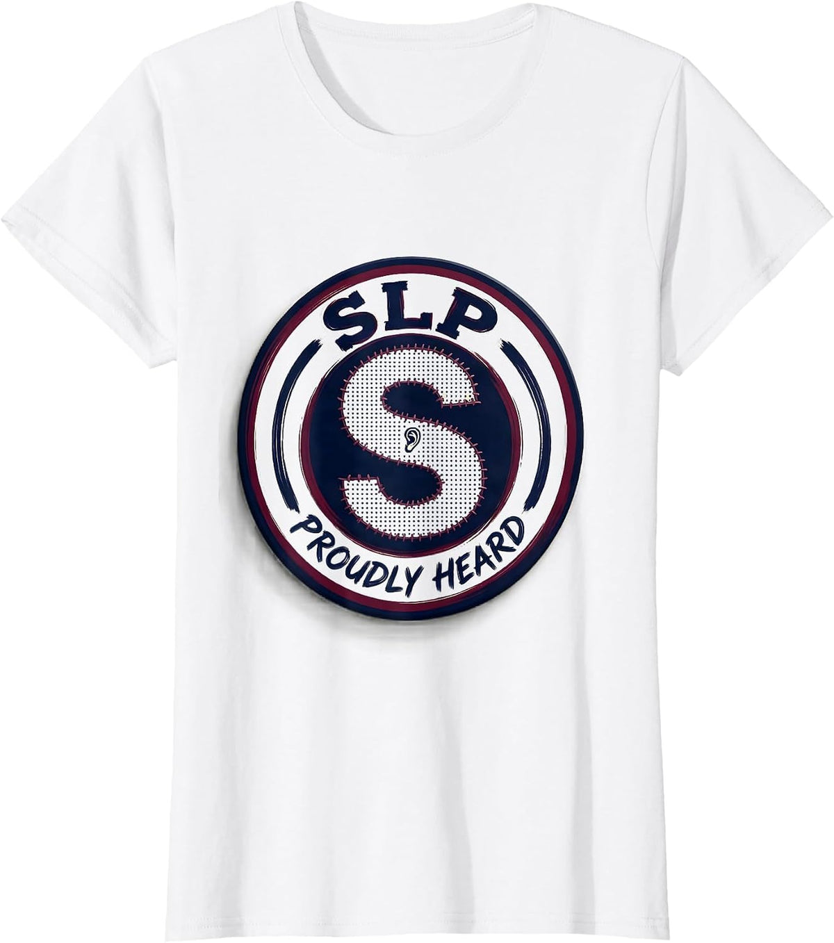 SLP Proudly Heard Cute Speech Language Pathologist Therapist T-Shirt - White