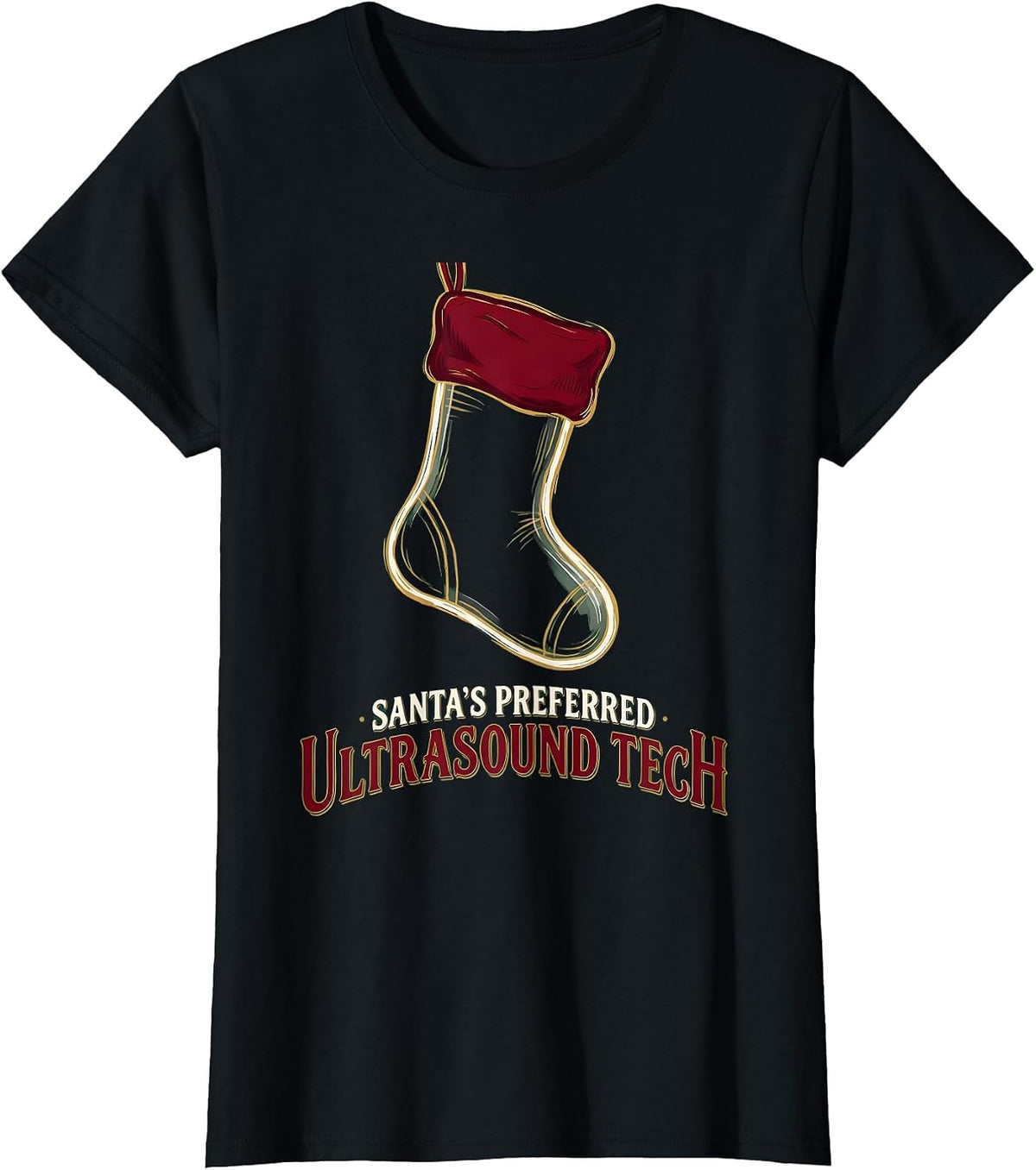 Santa's Preferred Ultrasound Tech Funny Radiology Tech T-Shirt - Black