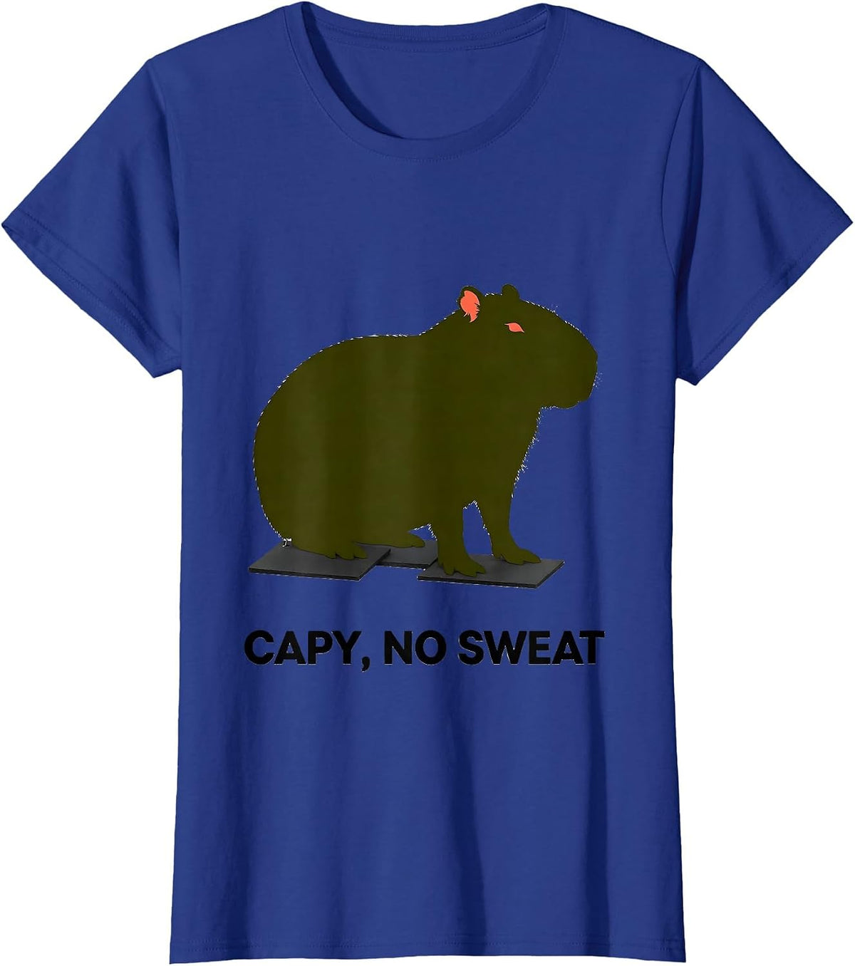 Women's Capy, No Sweat Funny Capybara Meme Animal Humor T-Shirt - Royal Blue