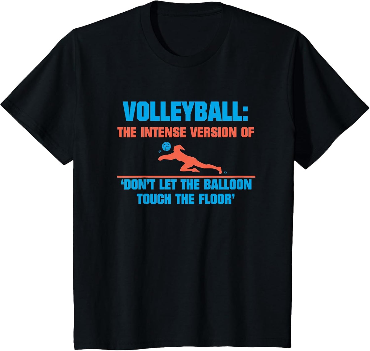 Funny Volleyball Design for Player T-Shirt - Black