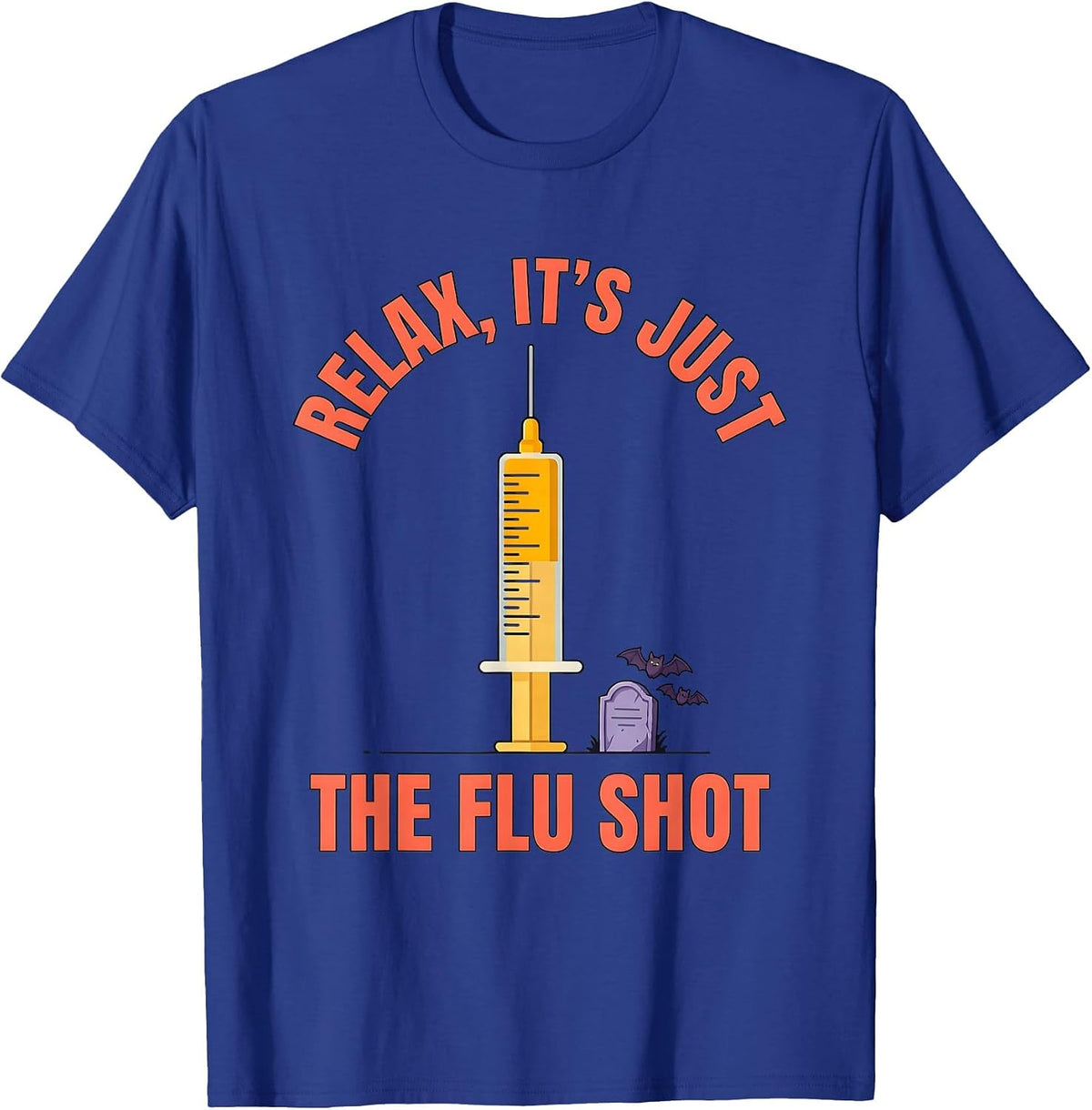 Men's Relax It's Just The Flu Shot Funny Halloween Nurse Ghost T-Shirt - Royal Blue
