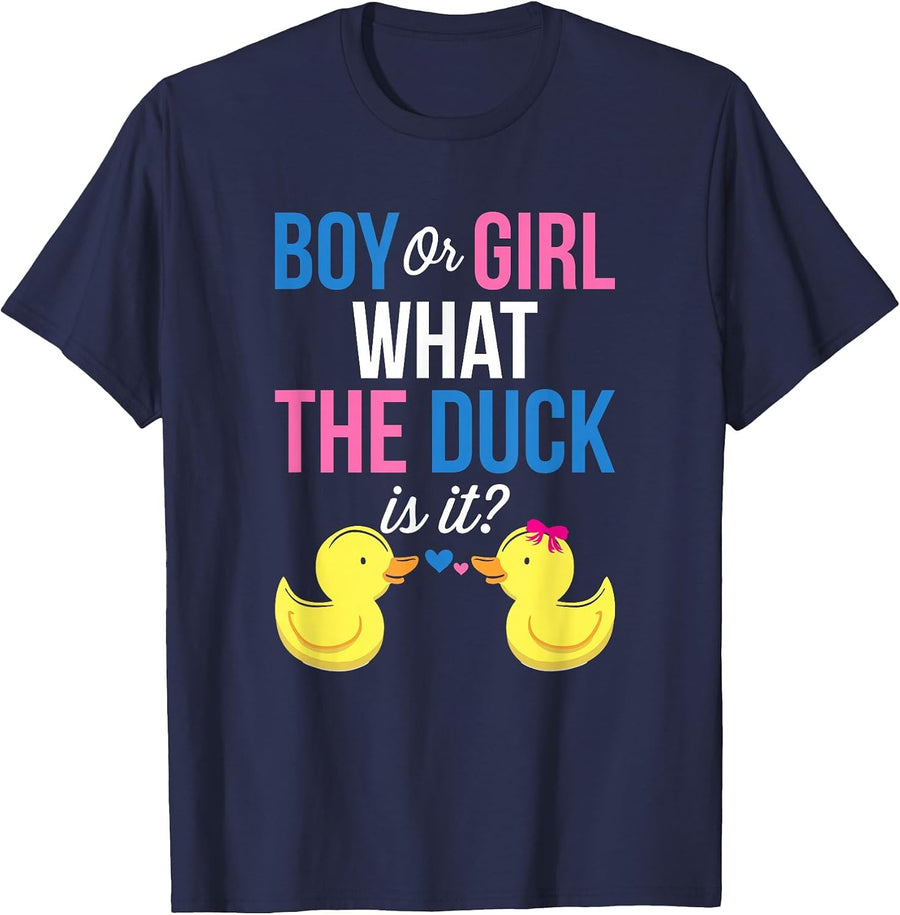 Gender Reveal Boy Or Girl What The Duck is It T-Shirt - Navy Blue