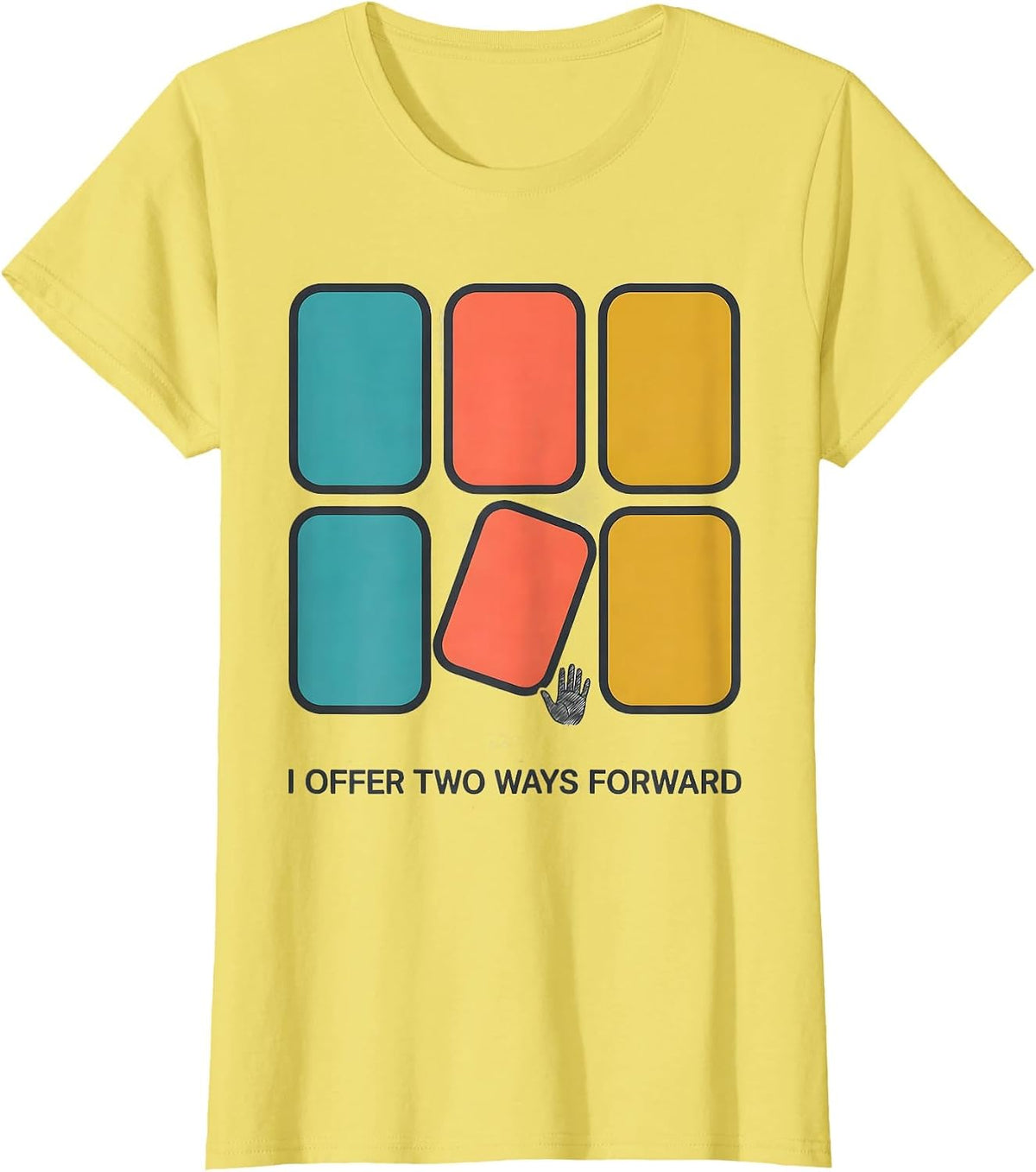 Women's I Offer Two Ways Forward Special Education Teacher Inclusion T-Shirt - Lemon Yellow