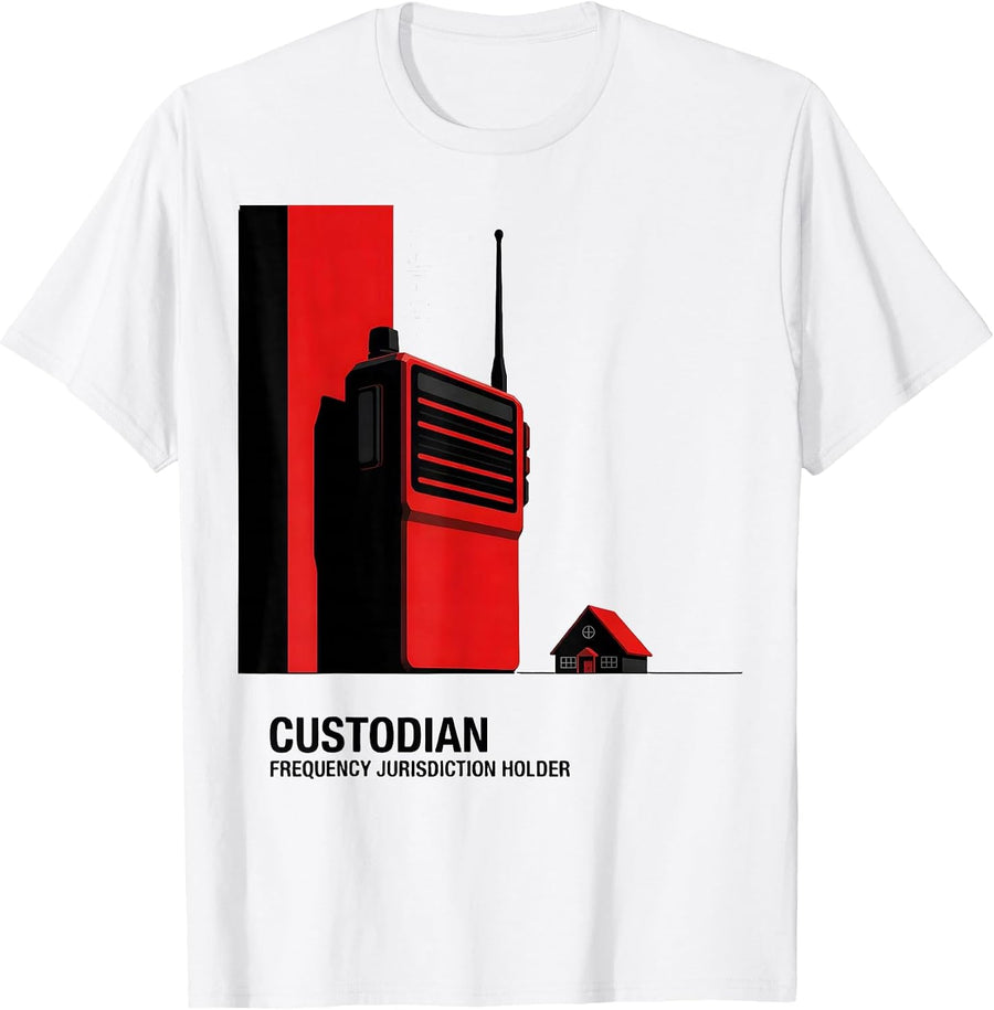 Men's Custodian: Frequency Jurisdiction Holder Funny School Staff T-Shirt - White