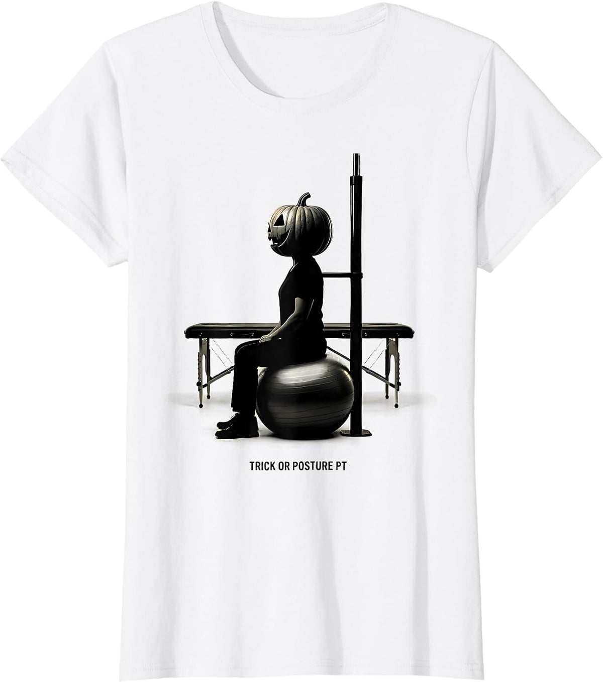 Trick Or Posture PT Funny Physical Therapy Halloween T-Shirt - White
