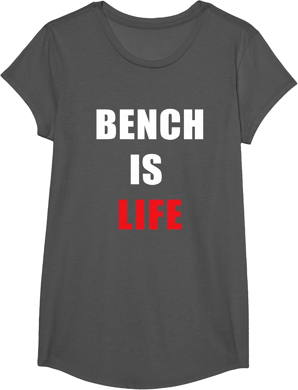 Bench Press is Life T Shirt Weightlifters T-Shirt - Girls Asphalt Grey