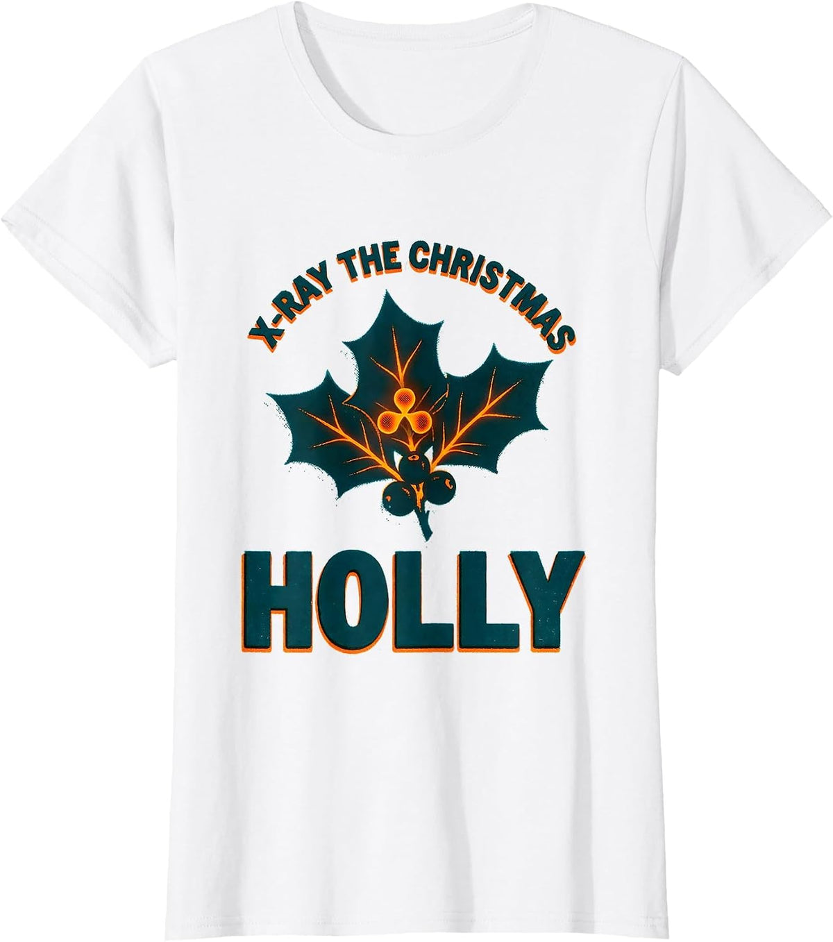 X-Ray The Christmas Holly Radiology Tech Humor Holiday T-Shirt - White