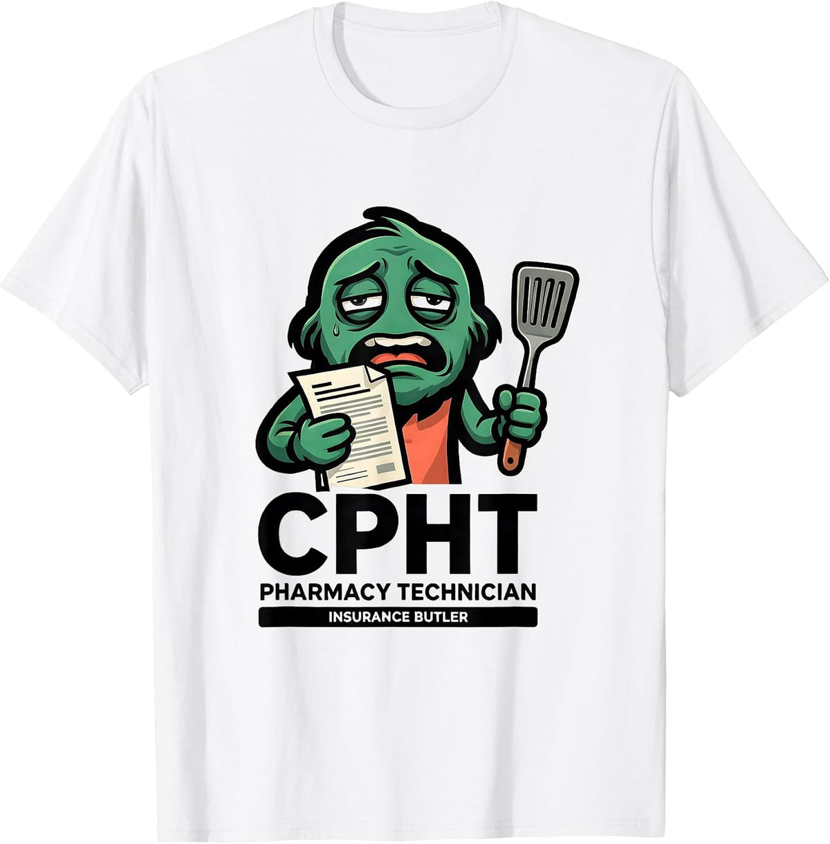 Men's CPhT Pharmacy Technician, Insurance Butler Funny T-Shirt - White