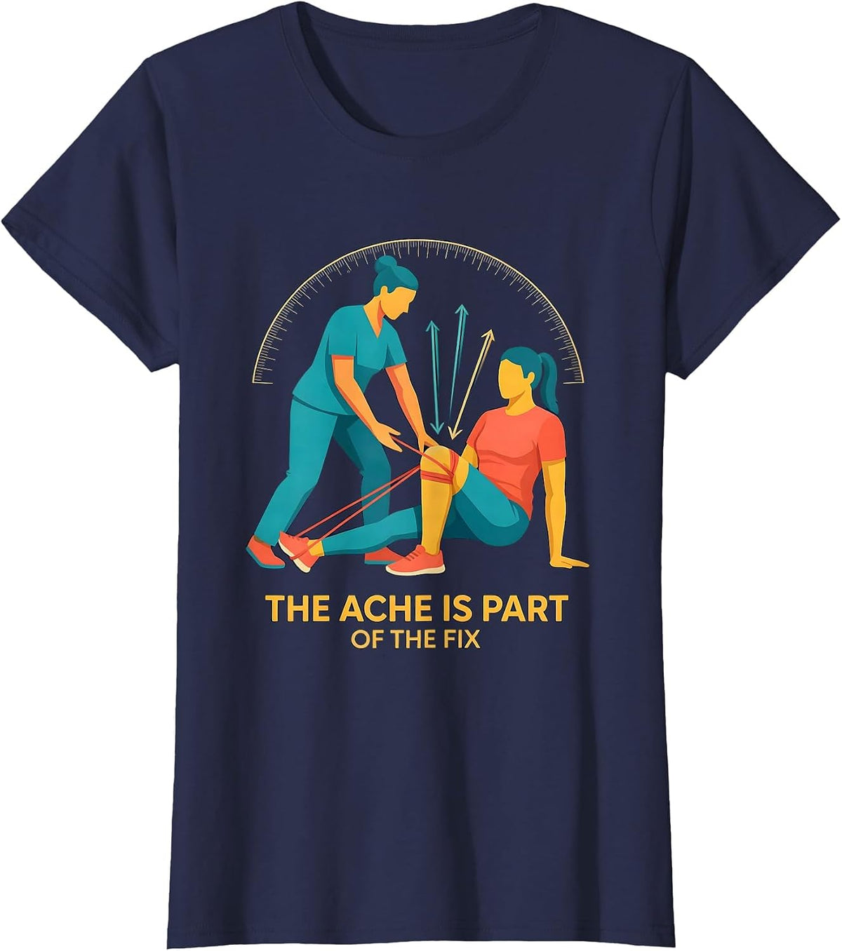 Women's The Ache Is Part Of The Fix Funny Physical Therapist PT T-Shirt - Navy Blue