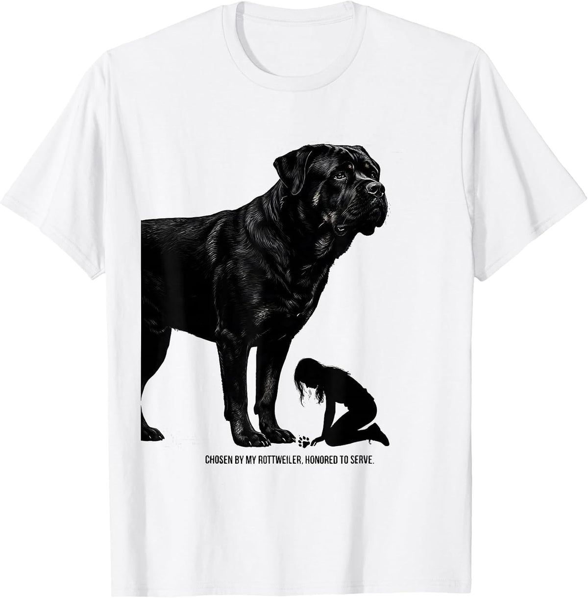 Men's Chosen By My Rottweiler, Honored To Serve Funny Dog Lover T-Shirt - White