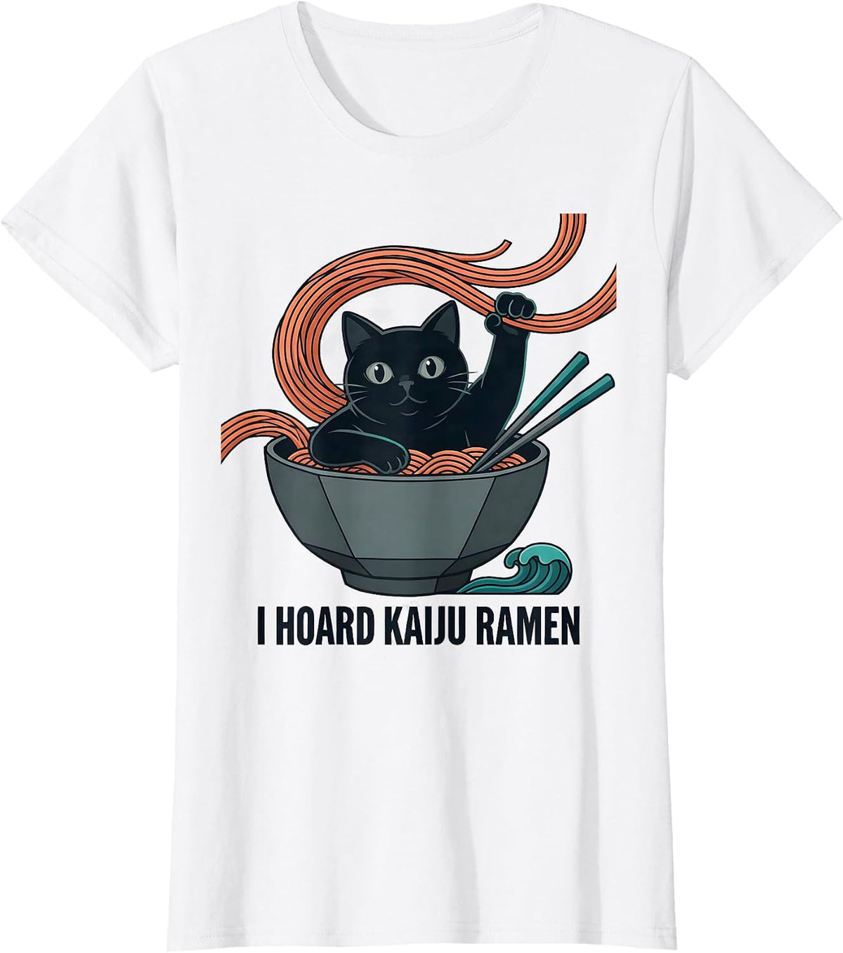 I Hoard Kaiju Ramen Funny Cat Anime Ramen Lover Gift T-Shirt - White