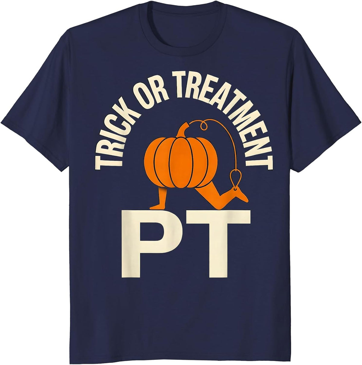 Men's Trick Or Treatment PT Physical Therapy Halloween Therapist T-Shirt - Navy Blue
