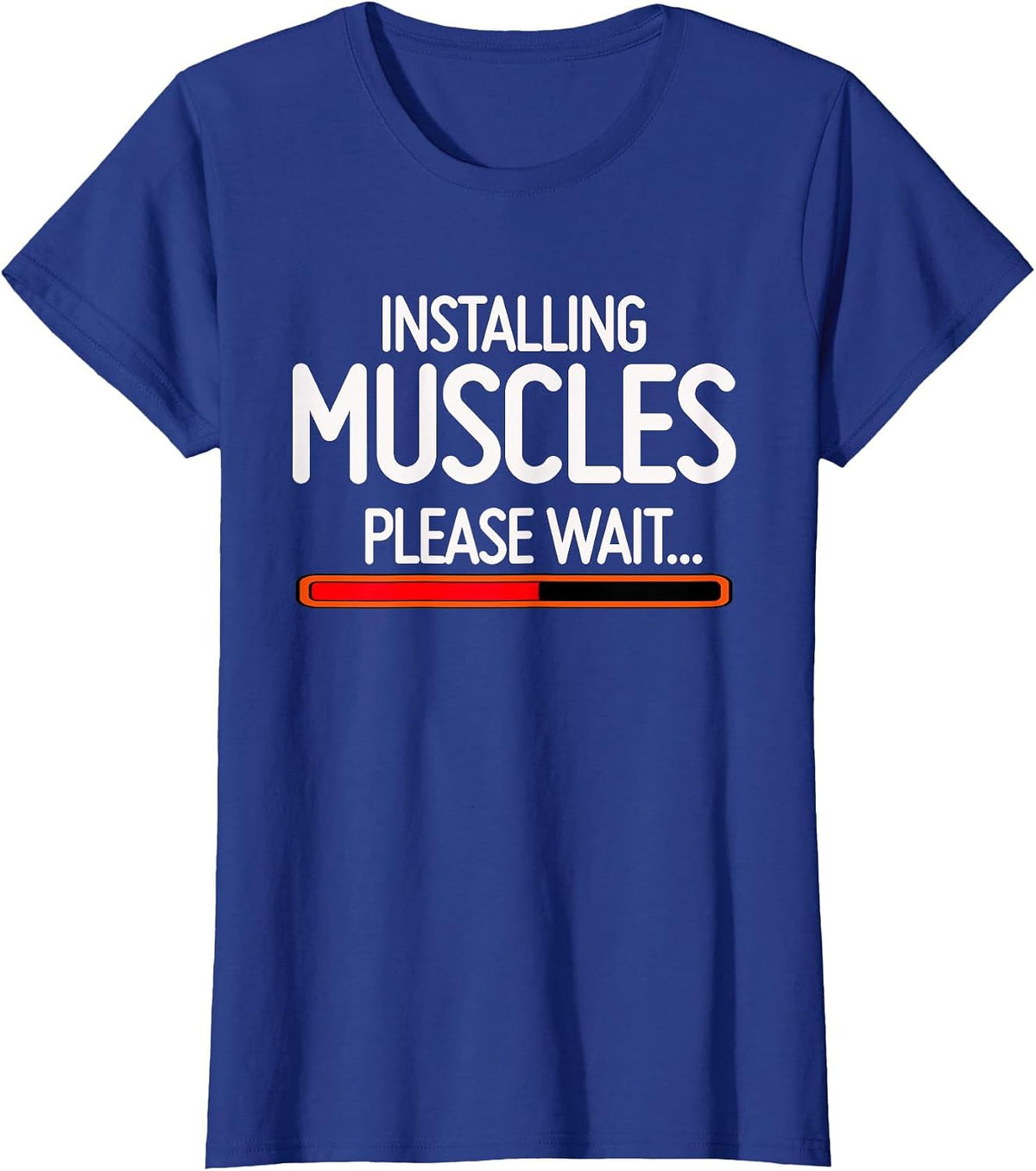 Installing Muscles Please Wait T-Shirt T-Shirt - Royal Blue