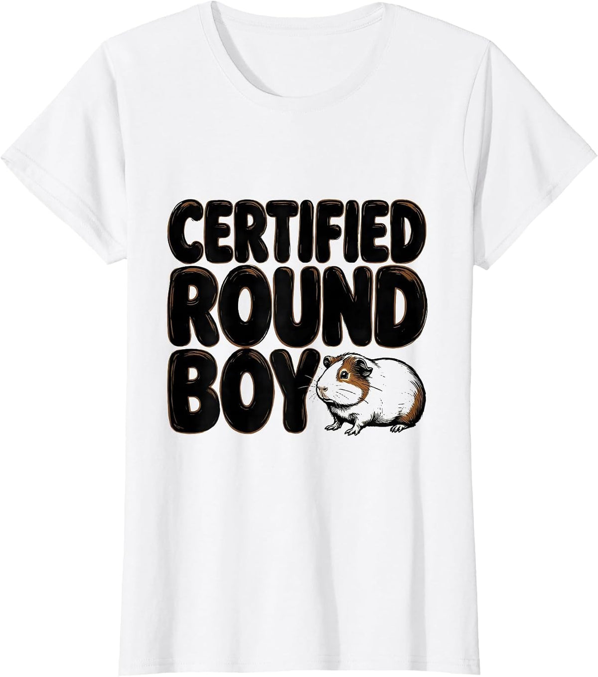 Women's Certified Round Boy Funny Guinea Pig Lover Pet Owner Humor T-Shirt - White